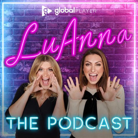 luanna instagram|luanna the podcast global player.